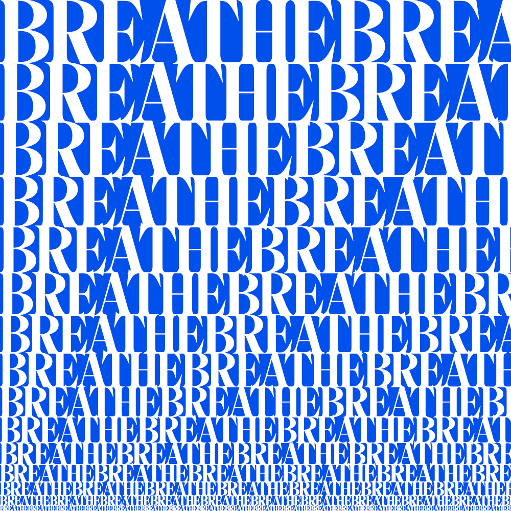 Breathe
